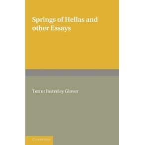 Springs-of-Hellas-and-Other-Essays-by-T.-R.-Glover