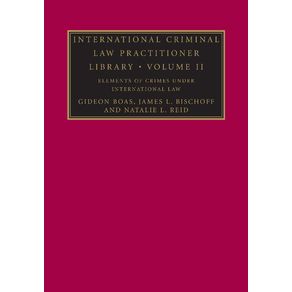 International-Criminal-Law-Practitioner-Library