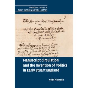 Manuscript-Circulation-and-the-Invention-of-Politics-in-Early-Stuart-England