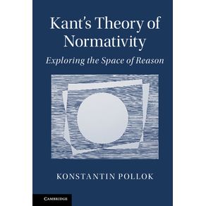 Kants-Theory-of-Normativity