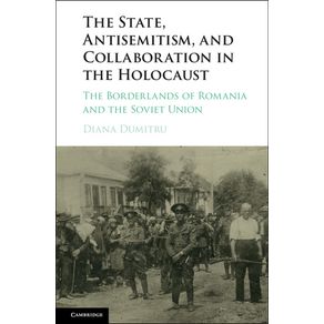 The-State,-Antisemitism,-and-Collaboration-in-the-Holocaust