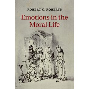 Emotions-in-the-Moral-Life