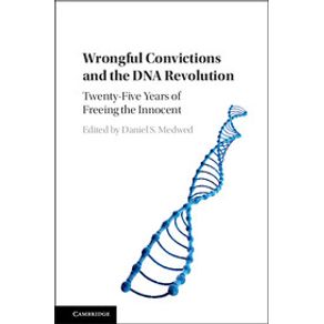Wrongful-Convictions-and-the-DNA-Revolution