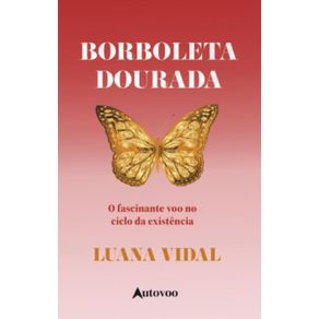 Borboleta-dourada:-o-fascinante-voo-no-ciclo-da-existencia