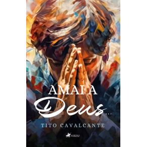 Amai-a-Deus...