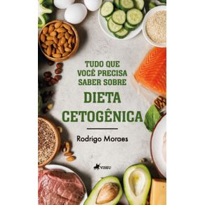 Tudo-que-voce-precisar-saber-sobre-Dieta-Cetogenica