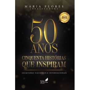 50-anos--Cinquenta-historias-que-inspiram