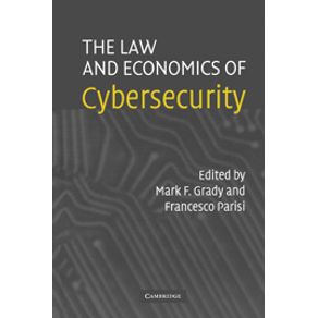 The-Law-and-Economics-of-Cybersecurity