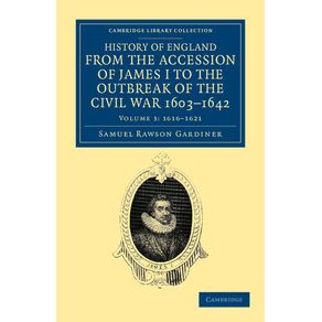 History-of-England-from-the-Accession-of-James-I-to-the-Outbreak-of-the-Civil-War,-1603-1642