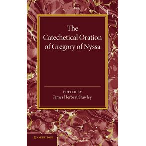 The-Catechetical-Oration-of-Gregory-of-Nyssa