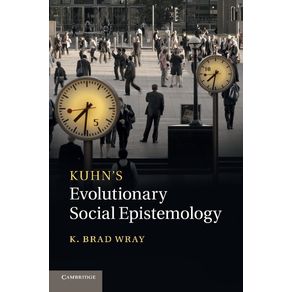 Kuhns-Evolutionary-Social-Epistemology