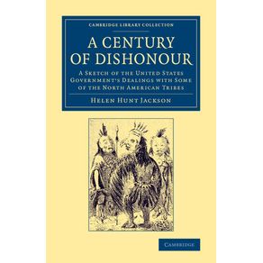 A-Century-of-Dishonour