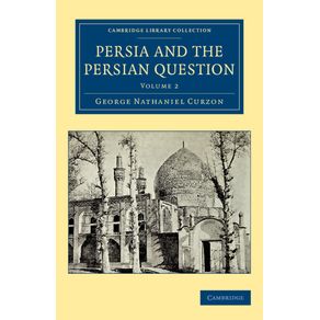 Persia-and-the-Persian-Question