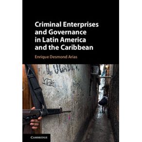 Criminal-Enterprises-and-Governance-in-Latin-America-and-the-Caribbean
