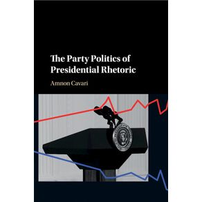 The-Party-Politics-of-Presidential-Rhetoric