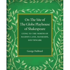 On-the-Site-of-the-Globe-Playhouse-of-Shakespeare