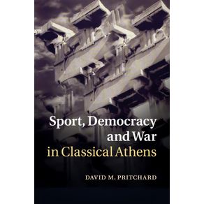 Sport,-Democracy-and-War-in-Classical-Athens