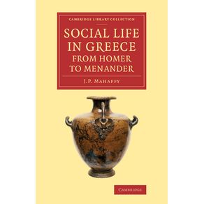 Social-Life-in-Greece-from-Homer-to-Menander