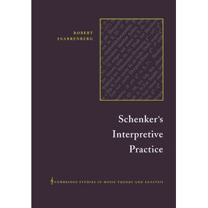 Schenkers-Interpretive-Practice