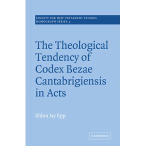 The-Theological-Tendency-of-Codex-Bezae-Cantebrigiensis-in-Acts