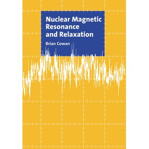 Nuclear-Magnetic-Resonance-and-Relaxation