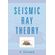 Seismic-Ray-Theory