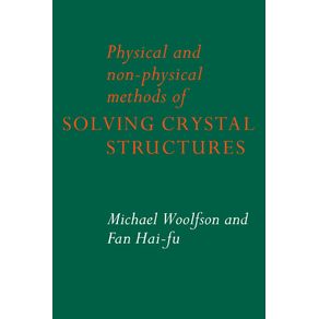 Physical-and-Non-Physical-Methods-of-Solving-Crystal-Structures