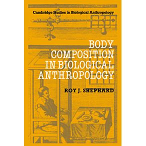 Body-Composition-in-Biological-Anthropology