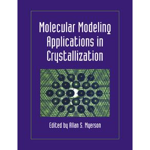 Molecular-Modeling-Applications-in-Crystallization