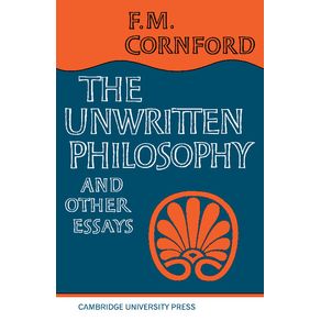 The-Unwritten-Philosophy-and-Other-Essays