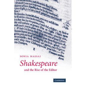 Shakespeare-and-the-Rise-of-the-Editor