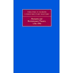 Romantic-and-Revolutionary-Theatre,-1789-1860