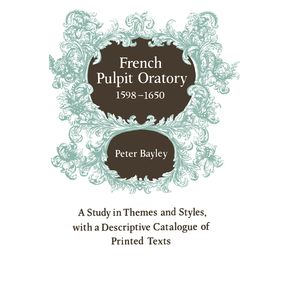 French-Pulpit-Oratory,-1598-1650