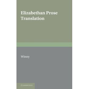 Elizabethan-Prose-Translation