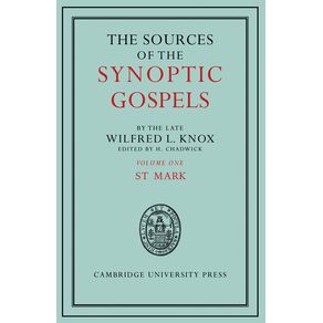 The-Sources-of-the-Synoptic-Gospels