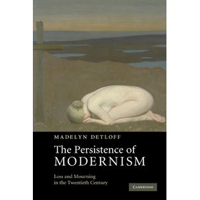 The-Persistence-of-Modernism