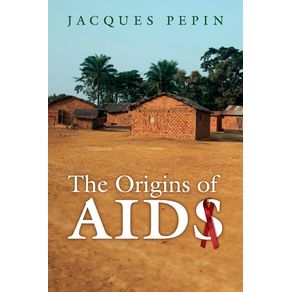 The-Origins-of-AIDS
