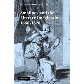 Smallpox-and-the-Literary-Imagination,-1660-1820