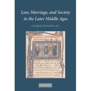 Law,-Marriage,-and-Society-in-the-Later-Middle-Ages
