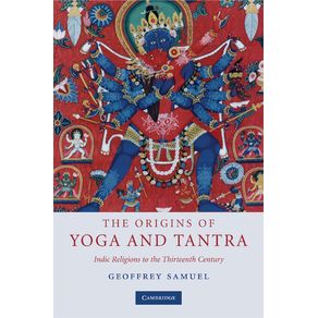 The-Origins-of-Yoga-and-Tantra