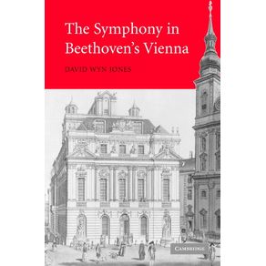 The-Symphony-in-Beethovens-Vienna
