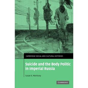 Suicide-and-the-Body-Politic-in-Imperial-Russia