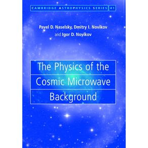 The-Physics-of-the-Cosmic-Microwave-Background