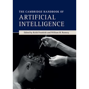 The-Cambridge-Handbook-of-Artificial-Intelligence