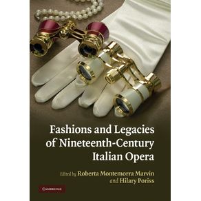 Fashions-and-Legacies-of-Nineteenth-Century-Italian-Opera