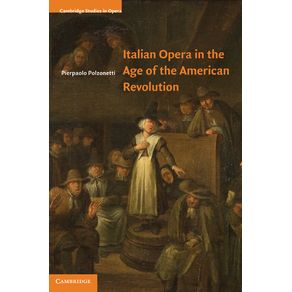 Italian-Opera-in-the-Age-of-the-American-Revolution