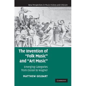 The-Invention-of-Folk-Music-and-Art-Music