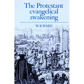 The-Protestant-Evangelical-Awakening