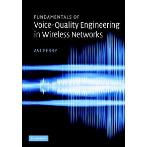 Fundamentals-of-Voice-Quality-Engineering-in-Wireless-Networks