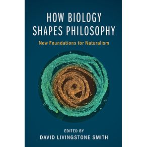 How-Biology-Shapes-Philosophy